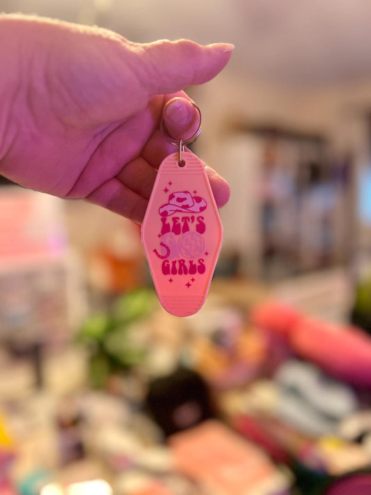 Hotel Keychain Lets go Girls - Tomes and Troves