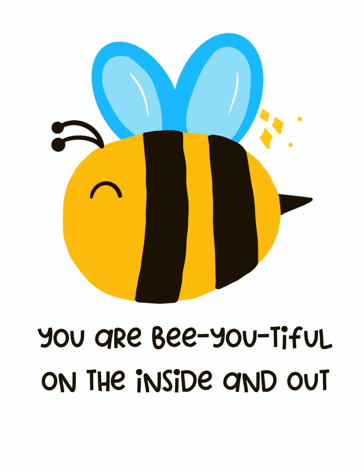 You Are Bee-You-Tiful Greeting Card  Cute Bee Pun Card for Encouragement, Friends, or Just Because - Tomes and Troves